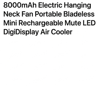 VLEXA 8000mAh Rechargeable Bladeless Neck fan with Display